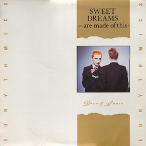 Sweet Dreams Are Made Of This by Eurythmics, the sleeve