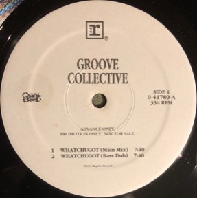 Whatchu Got by Groove Collective, the sleeve