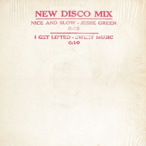 I Get Lifted / Nice & Slow by Sweet Music / Jesse Green, the sleeve