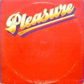 Special Things by Pleasure, the sleeve