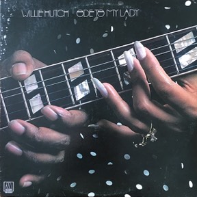 Ode To My Lady by Willie Hutch, the sleeve
