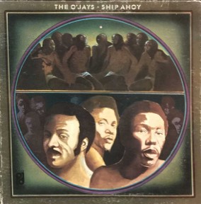 Ship Ahoy by O'jays, the sleeve
