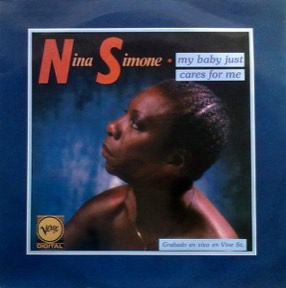 My Baby Just Cares For Me by Nina Simone, the sleeve