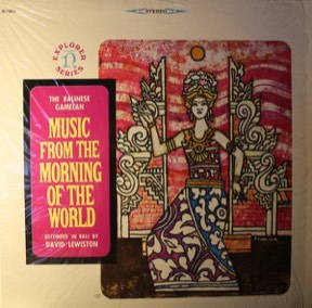Music From The Morning Of The World by Balinese Gamelan, the sleeve