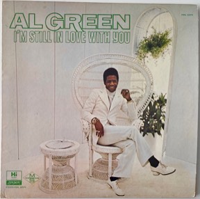 I'm Still In Love With You by Al Green, the sleeve