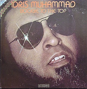 Boogie To The Top by Idris Muhammad, the sleeve