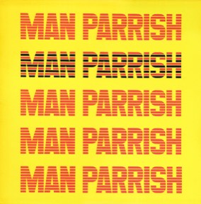 Hip Hop Bee Bop Don't Stop by Man Parrish, the sleeve