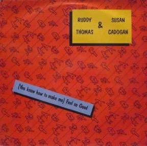 You Know How To Make Me Feel So Good by Ruddy Thomas & Susan Cadogan, the sleeve