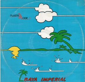 Baja Imperial - Digitally by Plastic Mode, the sleeve
