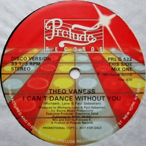 I Can't Dance Without You by Theo Vaness, the sleeve