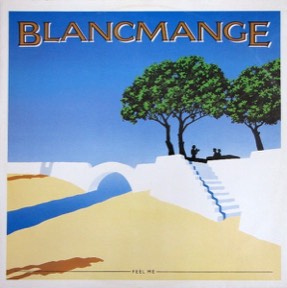 Feel Me by Blancmange, the sleeve