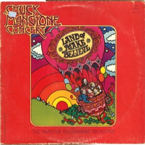Land Of Make Believe by Chuck Mangione Concert, the sleeve