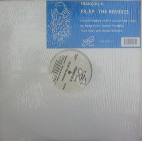 FK Ep Remixes by Francois K, the sleeve