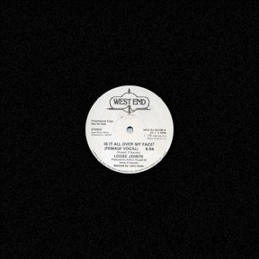 Is It All Over My Face by Loose Joints, the sleeve