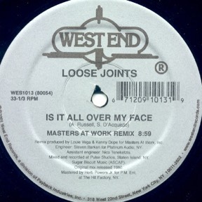 Is It All Over My Face by Loose Joints, the sleeve