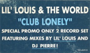 Club Lonely by Lil Louis, the sleeve