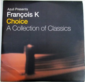 Azuli Presents Choice by Francois K, the sleeve