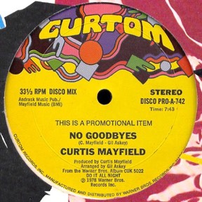 No Goodbyes by Curtis Mayfield, the sleeve